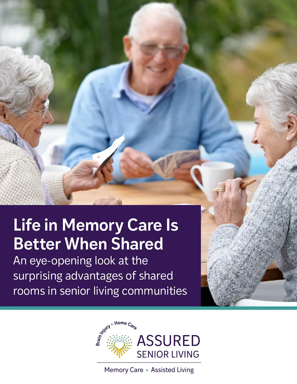 Three seniors sit together, smiling and talking over tea. The text discusses the benefits of shared rooms in senior living communities. Assured Senior Living logo appears at the bottom.